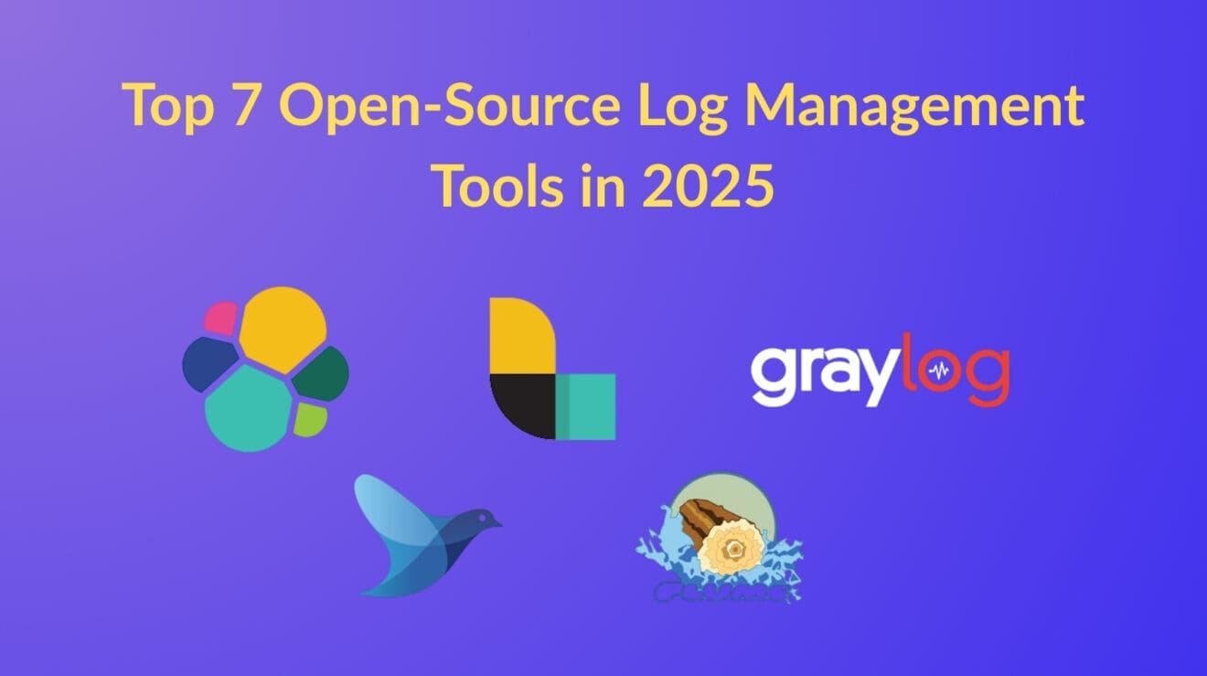 Top 7 Open‑Source Log Management Tools in 2025